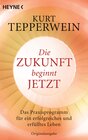 Buchcover Die Zukunft beginnt jetzt