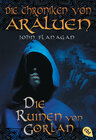 Buchcover Die Chroniken von Araluen - Die Ruinen von Gorlan