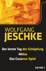 Buchcover Der letzte Tag der Schöpfung - Midas - Das Cusanus-Spiel