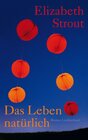 Buchcover Das Leben, natürlich