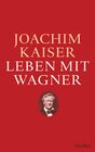 Buchcover Leben mit Wagner