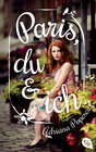 Buchcover Paris, du und ich