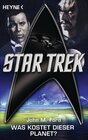 Buchcover Star Trek: Was kostet dieser Planet?