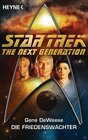 Buchcover Star Trek - The Next Generation: Die Friedenswächter