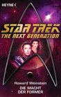 Buchcover Star Trek - The Next Generation: Die Macht der Former