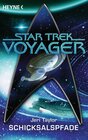 Buchcover Star Trek - Voyager: Schicksalspfade