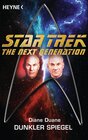 Buchcover Star Trek - The Next Generation: Dunkler Spiegel