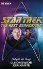 Buchcover Star Trek - The Next Generation: Gleichgewicht der Kräfte