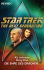 Buchcover Star Trek - The Next Generation: Die Ehre des Drachen