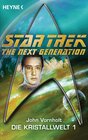 Buchcover Star Trek - The Next Generation: Kristallwelt 1