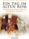 Buchcover Ein Tag im Alten Rom