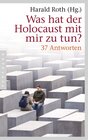 Buchcover Was hat der Holocaust mit mir zu tun?
