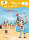 Buchcover Schau mal, wer da spricht - Ritter Tobi auf Burg Funkelstein -