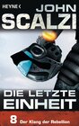 Buchcover Die letzte Einheit, Episode 8: - Der Klang der Rebellion