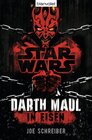 Buchcover Star Wars™ Darth Maul: In Eisen