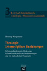 Buchcover Theologie Interreligiöser Beziehungen