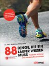 Buchcover 88 Dinge, die ein Läufer wissen muss