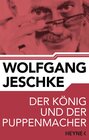 Buchcover Der König und der Puppenmacher