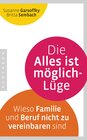 Buchcover Die Alles ist möglich-Lüge