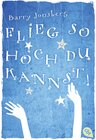 Buchcover Flieg, so hoch du kannst