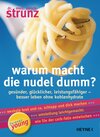 Buchcover Warum macht die Nudel dumm?