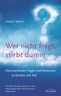 Buchcover Wer nicht fragt, stirbt dumm