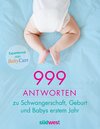 Buchcover 999 Antworten zu Schwangerschaft, Geburt und Babys erstem Jahr