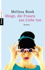 Buchcover Dinge, die Frauen aus Liebe tun