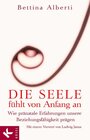 Buchcover Die Seele fühlt von Anfang an