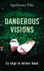 Buchcover Dangerous Visions - Es liegt in deiner Hand