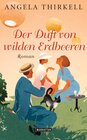 Buchcover Der Duft von wilden Erdbeeren