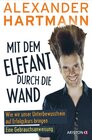 Buchcover Mit dem Elefant durch die Wand