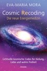 Buchcover Cosmic Recoding - Die neue Energiemedizin