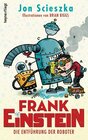 Buchcover Frank Einstein - Die Entführung der Roboter