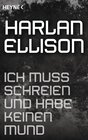Buchcover Ich muss schreien und habe keinen Mund