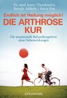 Buchcover Die Arthrose Kur - Endlich ist Heilung möglich!