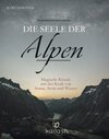 Buchcover Die Seele der Alpen