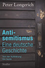 Buchcover Antisemitismus: Eine deutsche Geschichte