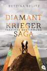 Buchcover Die Diamantkrieger-Saga - Tashiras Bestimmung