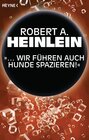 Buchcover "… Wir führen auch Hunde spazieren”