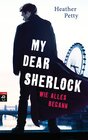 Buchcover My Dear Sherlock - Wie alles begann
