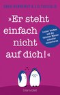 Buchcover "Er steht einfach nicht auf dich!"