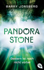Buchcover Pandora Stone - Gestern ist noch nicht vorbei