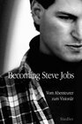 Buchcover Becoming Steve Jobs