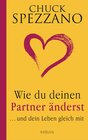 Buchcover Wie du deinen Partner änderst