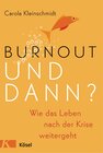 Buchcover Burnout - und dann?