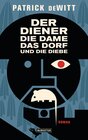 Buchcover Der Diener, die Dame, das Dorf und die Diebe