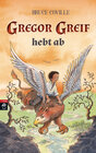 Buchcover Gregor Greif hebt ab