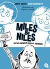Buchcover Miles & Niles - Schlimmer geht immer