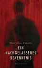 Buchcover Ein nachgelassenes Bekenntnis